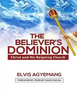 cover image of The Believer's Dominion